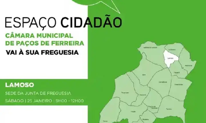 Município de Paços de Ferreira vai levar serviços do Espaço Cidadão às freguesias do concelho