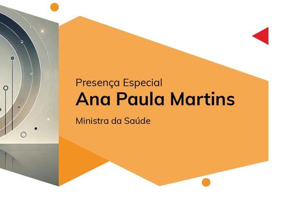 Ministra da Saúde Participa em Debate sobre os Desafios do Sistema de Saúde